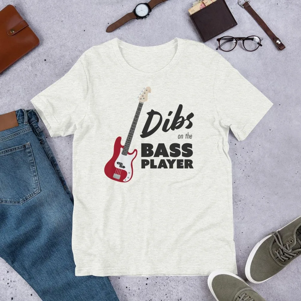Dibs On The Bass Guitar Music Humor Tee - alternate view